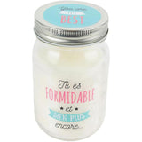 Bougie TU ES FORMIDABLE - Exo'Touch